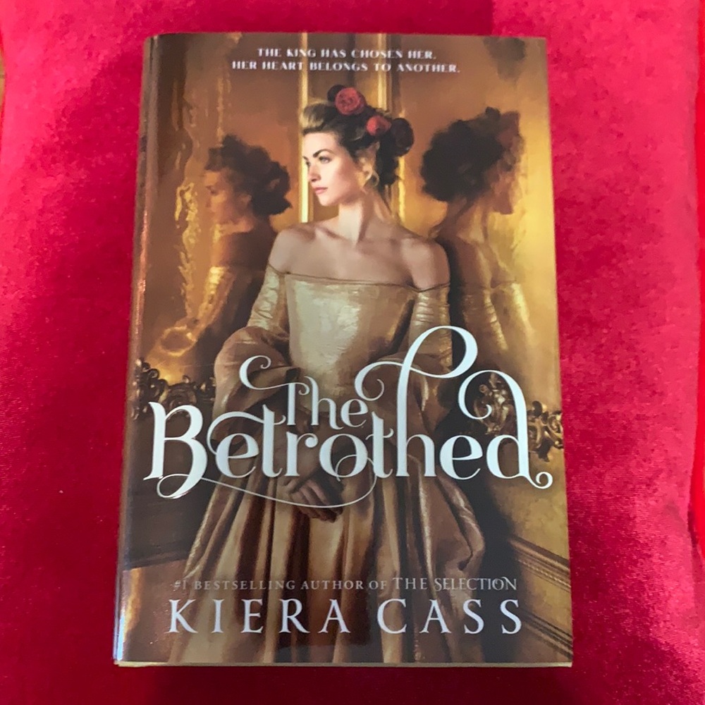 The Betrothed by Kiera Cass